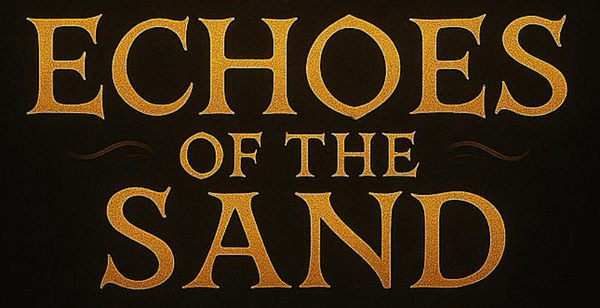 Echoes of The Sand